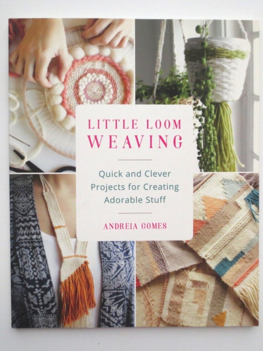 Little Loom Weaving Book on Handmade Craft Textile Art Craft Wall Decor